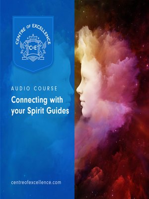 cover image of Connecting with your Spirit Guides
